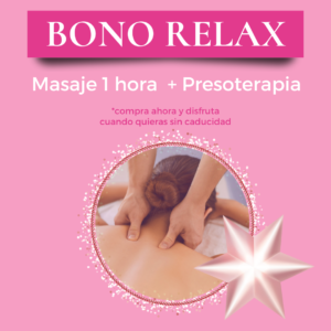 BONO RELAX: Masaje de 1 hora + Presoterapia